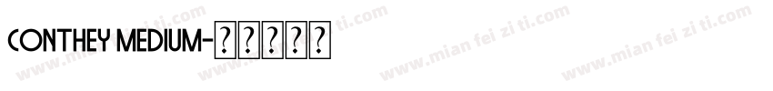 Conthey Medium字体转换